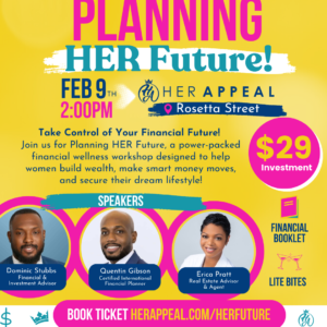 Planning HER Future: A Financial Wellness 1 Day Workshop