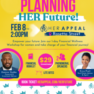 Planning HER Future: A Financial Wellness 1 Day Workshop